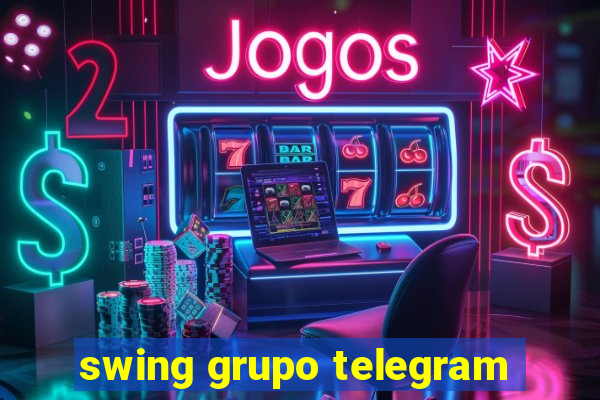 swing grupo telegram